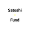 Satoshi Fund
