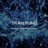 Titan Fund